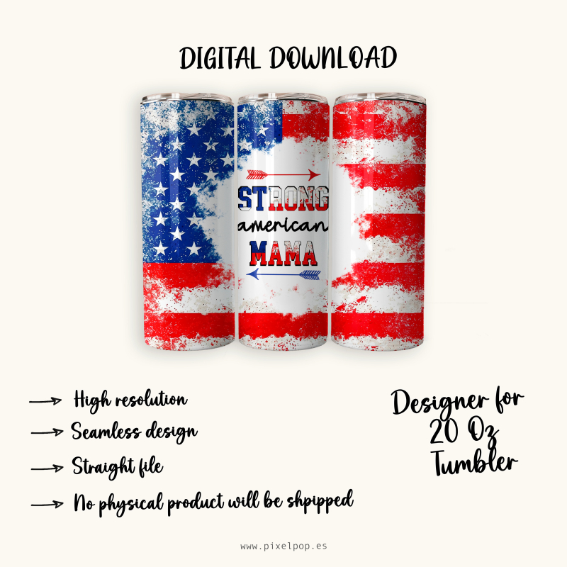 Strong American Mama - 20 Oz Tumbler Wrap